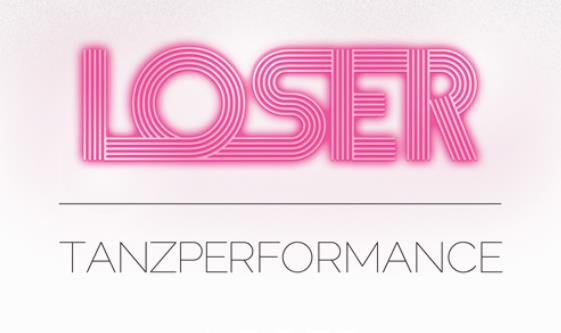 Loser Tanzperformance